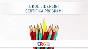Okul Liderliği Sertifika Programı Başlıyor
