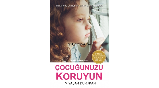 Okulda çocukları bekleyen 22 tehlike