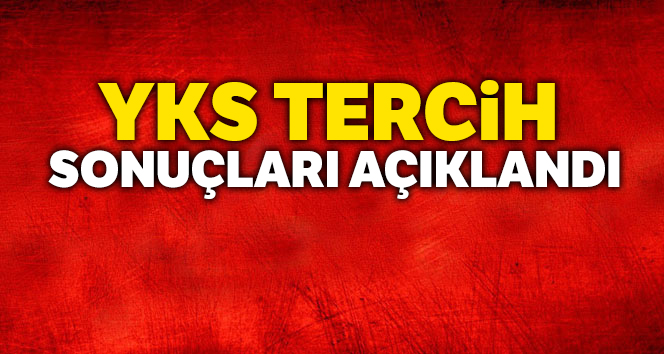 YKS yerleştirme sonuçları açıklandı, 753 bin 461 aday üniversiteli oldu