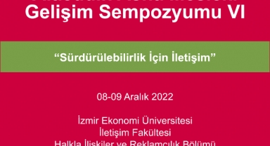 ‘’Sürdürülebilirlik İçin İletişim’’ Konuşulacak