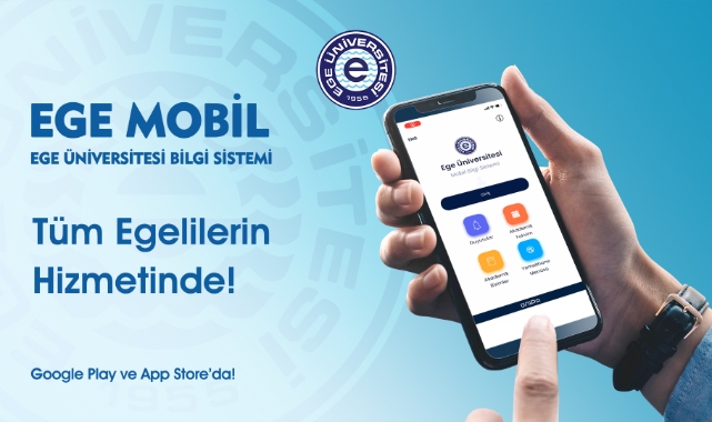 EÜ’de dijitalleşmede yeni adım: “Ege Mobil Bilgi Sistemi”