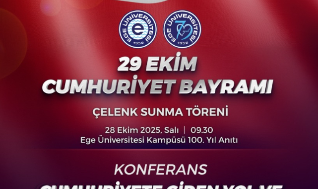 Ege Üniversitesinde 29 Ekim Coşkusu Başlıyor