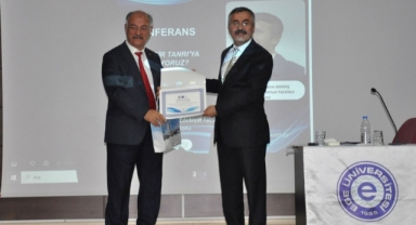 EÜ’de Prof. Dr. İbrahim Maraş ile Tanrı Algısı Konferansı