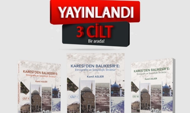 Balıkesir’in Hafızasına Üç Ciltlik Kalıcı Eser