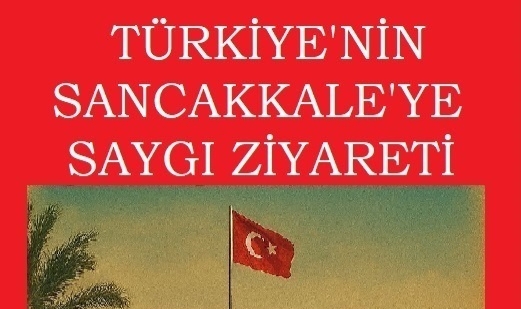 TÜRKİYE’NİN SANCAKKALE’YE VEFA BORCU