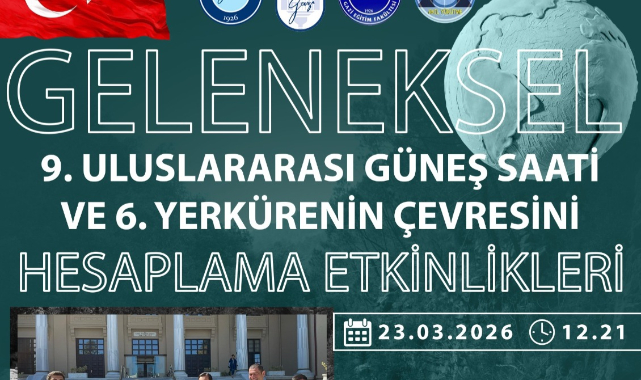 “Güneş Saati” ve “Yerkürenin Çevresini Hesaplama Etkinliği” uluslararası katılımla gerçekleştirildi.* 
