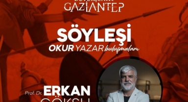 Türkiye Yazarlar Birliği Üyesi Prof. Dr. Erkan Göksu Gaziantep’te Okurlarla Buluşacak 