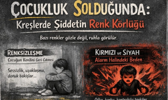 Çocukluk Solduğunda: Kreşlerde Şiddetin Renk Körlüğü – 3